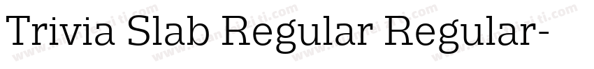 Trivia Slab Regular Regular字体转换